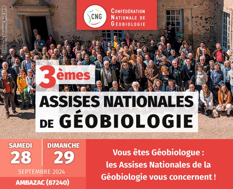 3èmes Assises Nationales de Géobiologie – 28 & 29.09.2024 – Ambazac (87)